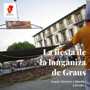 3. La fiesta de la longaniza de Graus