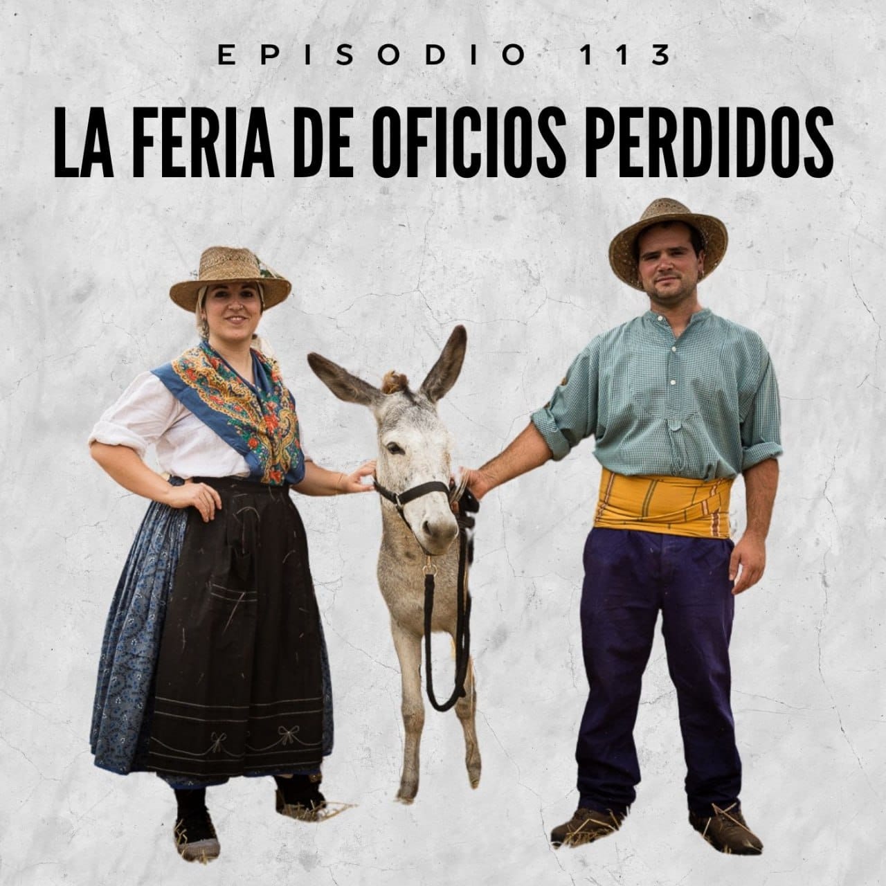 113. La feria de oficios perdidos
