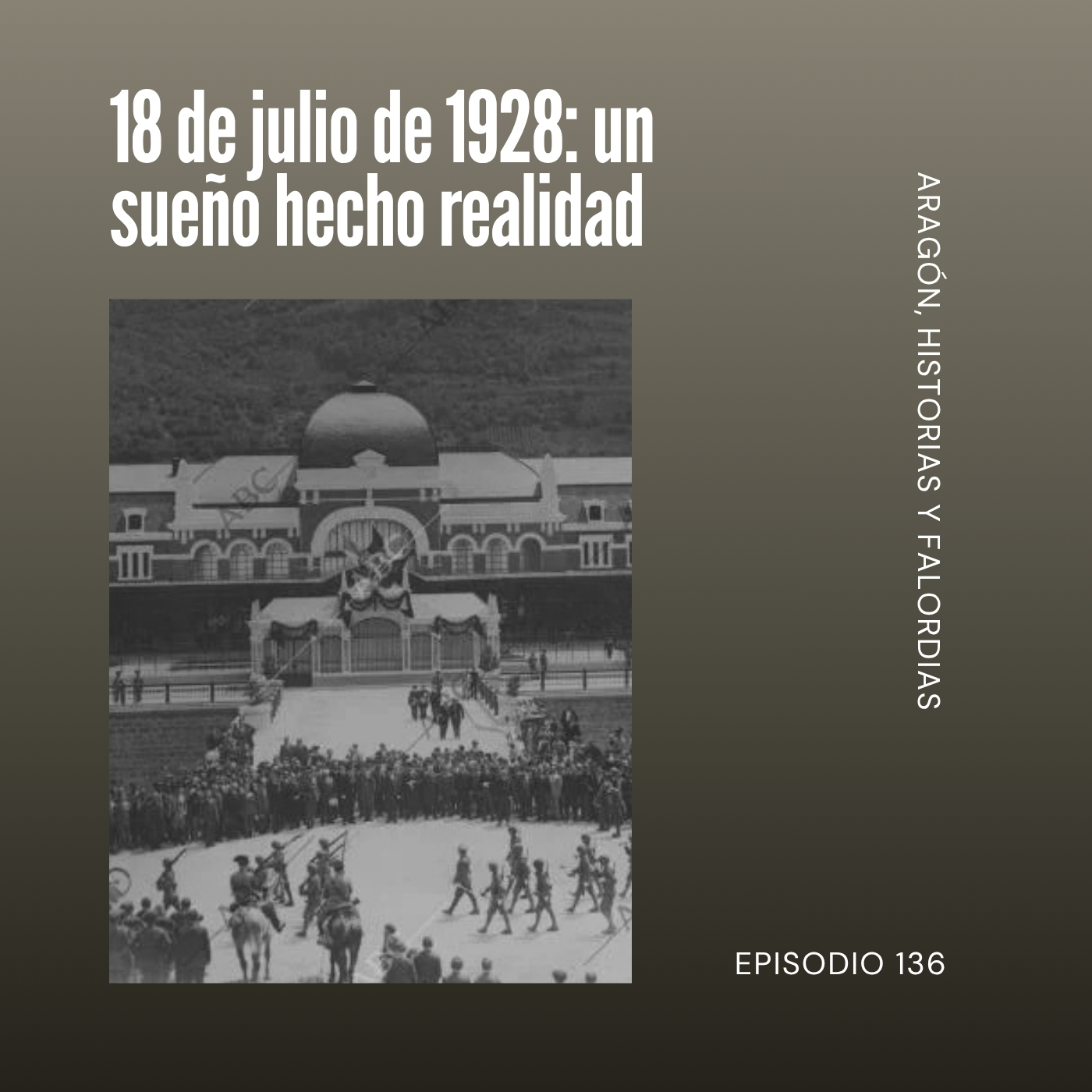 136. 18 de julio de 1928: un sueño hecho realidad