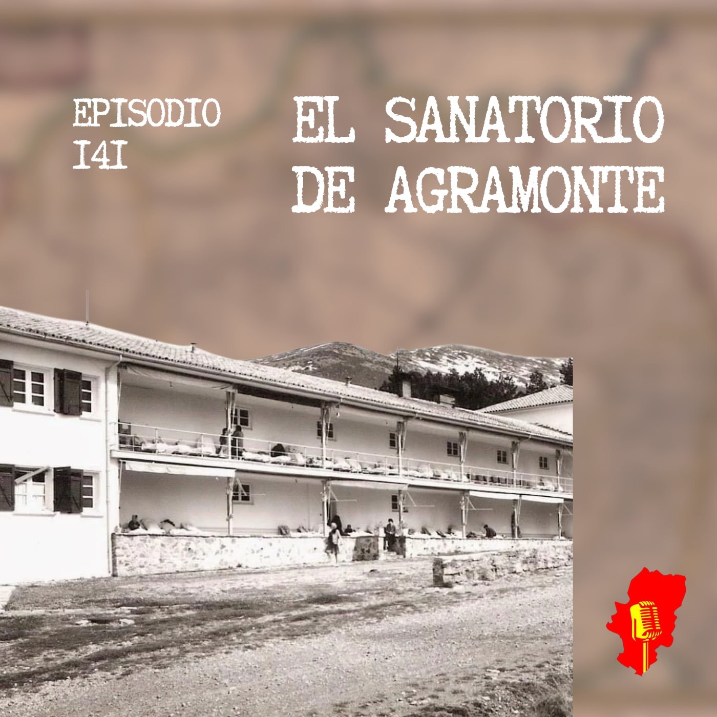 141. El Sanatorio de Agramonte